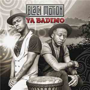 Black Motion - Ya Badimo download flac mp3