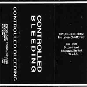 Controlled Bleeding - Controlled Bleeding flac mp3 download