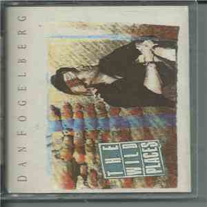 Dan Fogelberg - The Wild Places download flac mp3