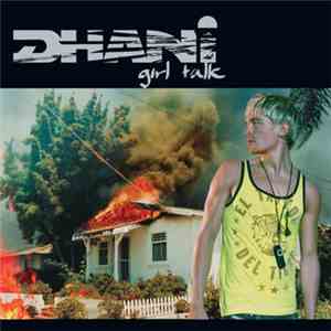 Dhani - Girl Talk flac mp3 download