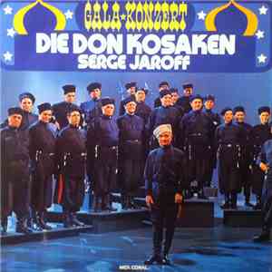 Die Don Kosaken - Serge Jaroff - Gala-Konzert download flac mp3