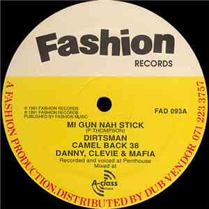 Dirtsman / Danny, Clevie & Mafia - Mi Gun Nah Stick download flac mp3