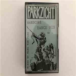 Dj Mark Van Park - Parkzicht Hardcore Dance Mix Nr 14 download flac mp3