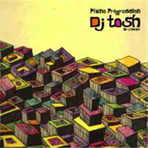 DJ Toshi  - Piano Progression download flac mp3