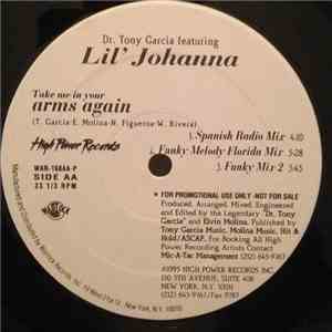 Dr. Tony Garcia Featuring Lil' Johanna - Take Me In Your Arms Again download flac mp3