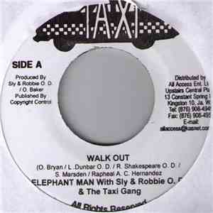 Elephant Man With Sly & Robbie O.D. & The Taxi Gang - Walk Out download flac mp3