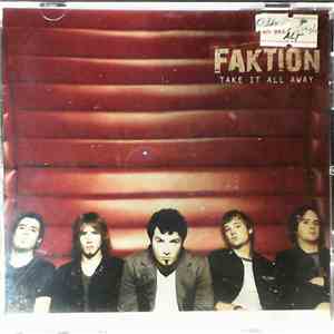 Faktion - Take It All Away download flac mp3