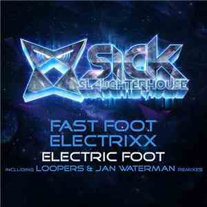 Fast Foot, Electrixx - Electric Foot download flac mp3