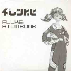 Fluke - Atom Bomb download flac mp3