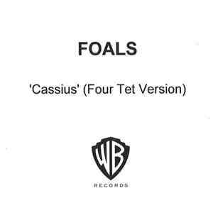 Foals - Cassius (Four Tet Version) download flac mp3