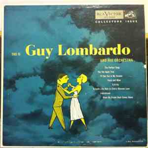 Guy Lombardo And His Orchestra - This Is Guy Lombardo And His Orchestra download flac mp3
