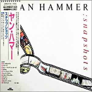 Jan Hammer = ヤン・ハマー - Snapshots = スナップショッツ download flac mp3