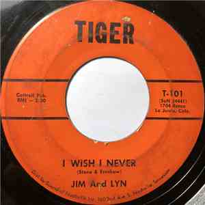Jim And Lyn - I Wish I Never / So Called Friends download flac mp3