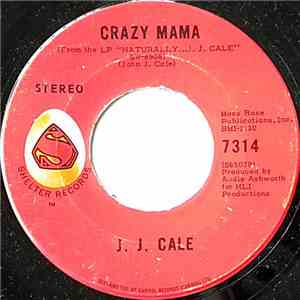 J.J. Cale - Crazy Mama download flac mp3