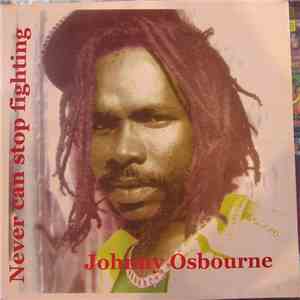 Johnny Osbourne - Never Can Stop Fighting download flac mp3