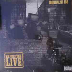 Journalist 103 - Reporting Live download flac mp3
