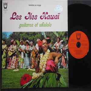 Les Iles Hawaï - Guitares Et Ukulele flac mp3 download