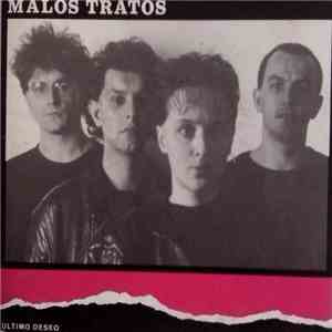 Malos Tratos - Ultimo Deseo download flac mp3