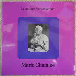 Mario Chamlee - Lebendige Vergangenheit - Mario Chamlee download flac mp3