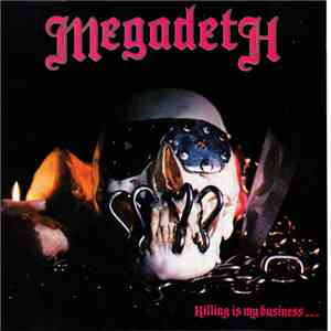Megadeth - Killing Is My Business... And Business Is Good! download flac mp3