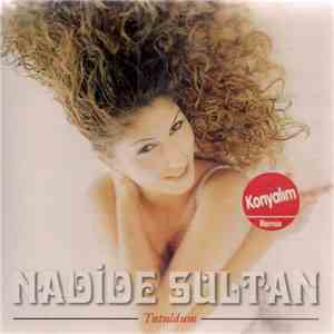 Nadide Sultan - Tutuldum download flac mp3