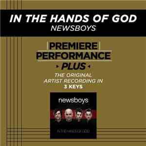 Newsboys - In The Hands Of God download flac mp3