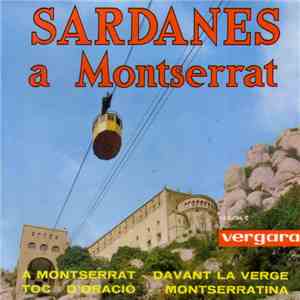 Orfeó Gracienc Y Cobla Laietana - Sardanes A Montserrat download flac mp3
