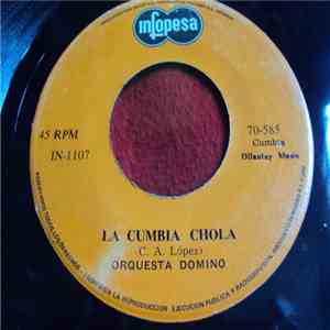 Orquesta Domino - Cumbia Chola / Rumbo Al Norte download flac mp3