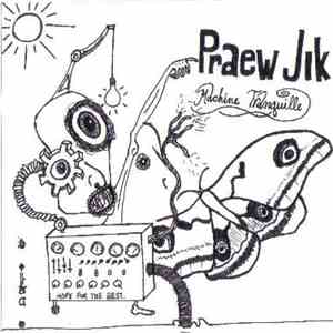 Praew Jik - Machine Tranquille download flac mp3