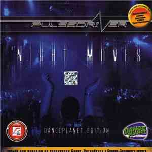 Pulsedriver - Night Moves (Dance Planet Edition) download flac mp3