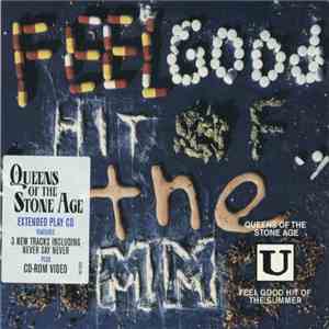 Queens Of The Stone Age - Feel Good Hit Of The Summer download flac mp3