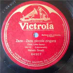 Renato Zanelli - Zaza-Zaza, Piccola Zingara download flac mp3