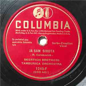 Skertich Brothers Tamburica Orchestra - Ja Sam Sirota / Ljubica Valcer download flac mp3