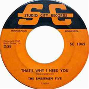 The Embermen Five - That's Why I Need You / Someone To Hold download flac mp3