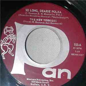 The New Yorkers  - So Long, Dearie Polka download flac mp3
