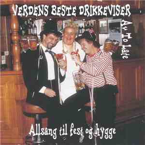 To Late - Verdens Beste Drikkeviser download flac mp3