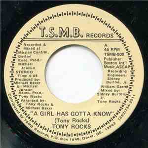 Tony Rocks - A Girl Has Gotta Know / Do It For Love download flac mp3