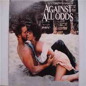 Various - Against All Odds (Music From The Original Motion Picture Soundtrack) download flac mp3
