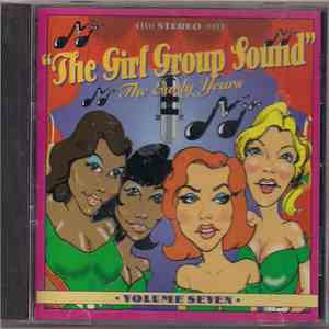 Various - The Girl Group Sound Volume 7 download flac mp3