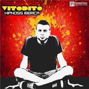 Vitodito - Hipnosis Iberica download flac mp3