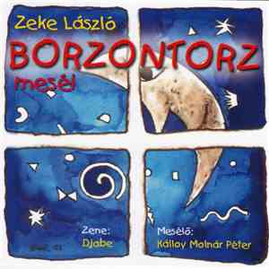 Zeke László - Borzontorz Meséi download flac mp3