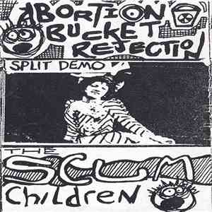 Abortion Bucket Rejection / The Scum Children - Split Demo download flac mp3