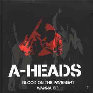 A-Heads, Pedagree Skum - A-Heads / Pedagree Skum download flac mp3
