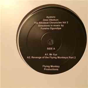 Ayetoro - Omo Obokun, The Afrobeat Chronicles Vol 2, Directions In Music By Funsho Ogundipe download flac mp3
