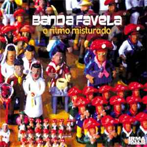 Banda Favela - O Ritmo Misturado download flac mp3