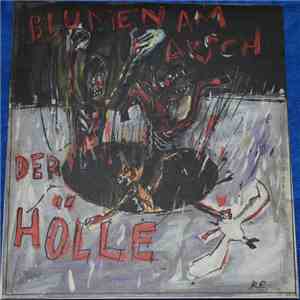 Blumen Am Arsch Der Hölle - Blumen Am Arsch Der Hölle download flac mp3
