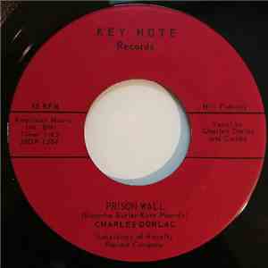 Charles Dorlac - Prison Wall download flac mp3