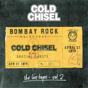 Cold Chisel - The Live Tapes - Vol 2 download flac mp3