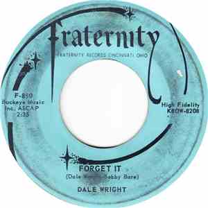 Dale Wright - Forget It / Lonely Star flac mp3 download