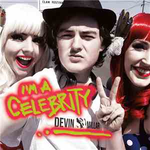 Devin Millar - I'm A Celebrity download flac mp3